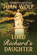 Lord Richard's Daughter 