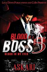 Blood of a Boss 5