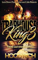 Traphouse King 3