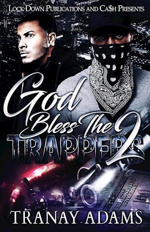 God Bless the Trappers 2