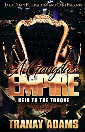 A Gangsta's Empire