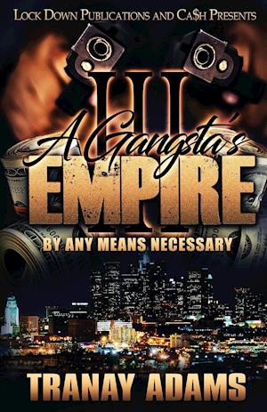 A Gangsta's Empire 3