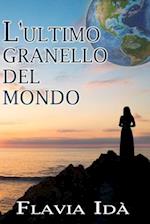 L'ultimo granello del mondo