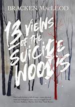13 Views Of The Suicide Woods