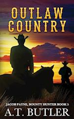 Outlaw Country: A Western Adventure 