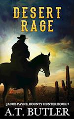 Desert Rage: A Western Adventure 