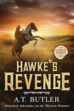 Hawke's Revenge: Large Print 