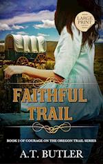 Faithful Trail