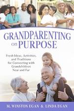 Grandparenting on Purpose