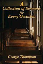 A Collection of Sermons for Every Occasion