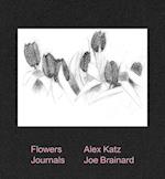 Alex Katz & Joe Brainard: Flowers Journals