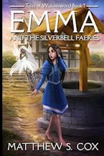 Emma and the Silverbell Faeries