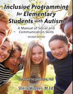Inclusive Programming for Elementary Students with Autism