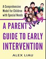 Parent's Guide to Early Intervention