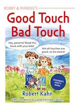 Bobby and Mandee's Good Touch, Bad Touch, Revised Edition