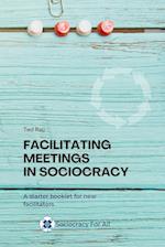 Facilitating Meetings in sociocracy