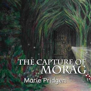 The Capture of Morag