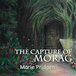 The Capture of Morag 