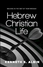 Hebrew Christian Life