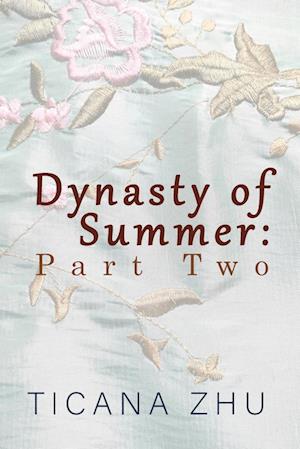 Dynasty of Summer