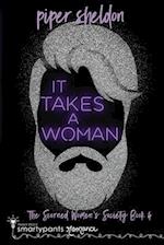 It Takes a Woman 