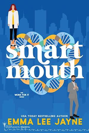 Smart Mouth