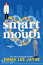 Smart Mouth 