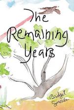 The Remaining Years
