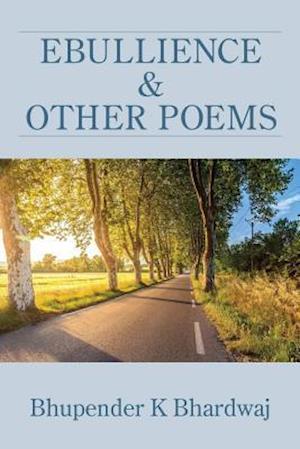 Ebullience and Other Poems