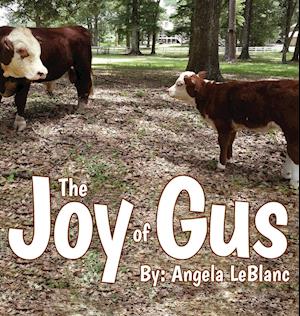 The Joy of Gus