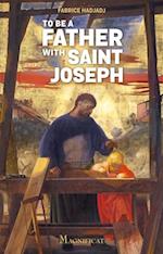 To be a Father with Saint Joseph