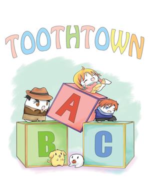 Toothtown ABCs