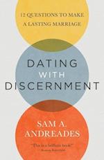 Dating with Discernment