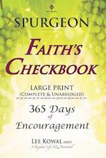 Spurgeon - Faith's Checkbook Large Print (Complete & Unabridged)