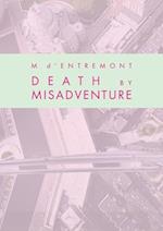 Death by Misadventure