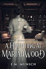 A Haunting at Marianwood 