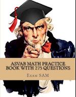 ASVAB Math Practice Book with 275 Questions