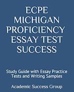 ECPE Michigan Proficiency Essay Test Success