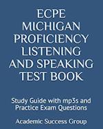 ECPE Michigan Proficiency Listening and Speaking Test Book