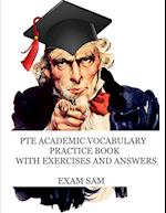 PTE Academic Vocabulary Practice Book with Exercises and Answers