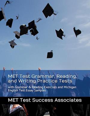 MET Test Grammar, Reading, and Writing Practice Tests