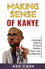 Making Sense of Kanye