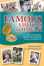 Famous Visitors to Hawaii