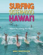 Surfing Sisterhood Hawai'i