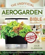 The Unofficial Aerogarden Bible
