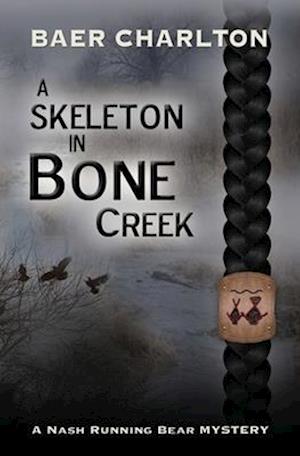 A Skeleton in Bone Creek