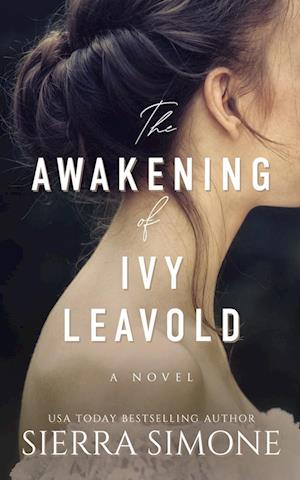 The Awakening of Ivy Leavold