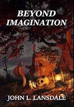 Beyond Imagination 