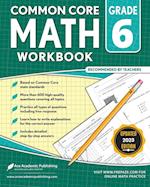 Common Core Math Workbook: Grade 6 