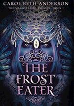 The Frost Eater 